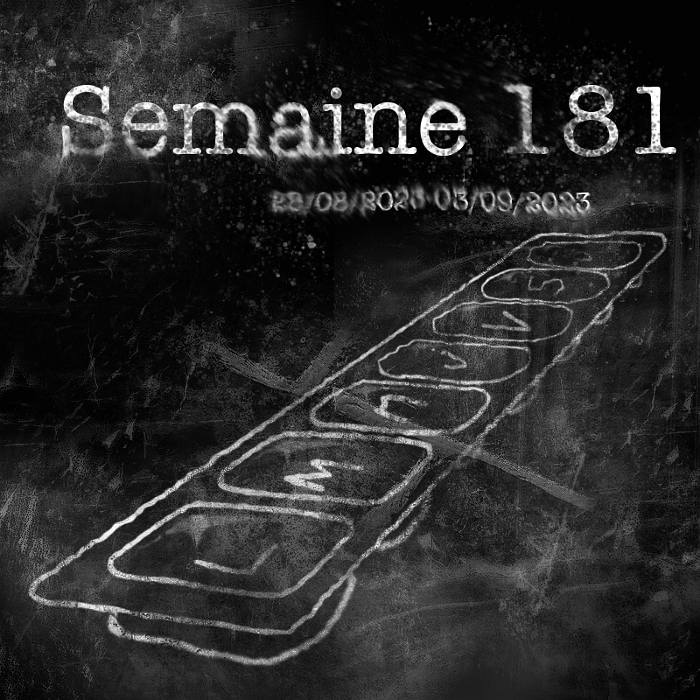 Semaine 181